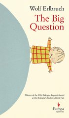 Cover: The Big Question - Wolf Erlbruch