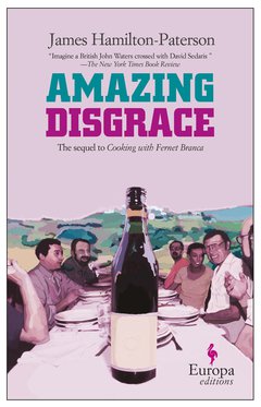 Cover: Amazing Disgrace - James Hamilton-Paterson