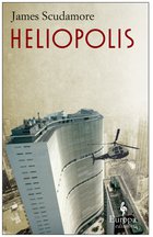 Cover: Heliopolis - James Scudamore