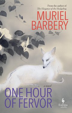 Cover: One Hour of Fervor - Muriel Barbery