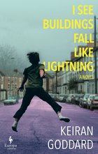 Cover: I See Buildings Fall Like Lightning - Keiran Goddard