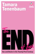 Cover: The End of Love - Tamara Tenenbaum