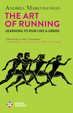 Cover: The Art of Running - Andrea Marcolongo