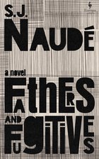 Cover: Fathers and Fugitives - SJ Naudé