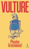Cover: Vulture - Phoebe Greenwood