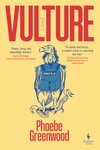 Cover: Vulture - Phoebe Greenwood