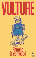 Cover: Vulture - Phoebe Greenwood
