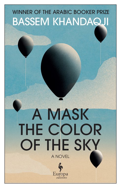 Cover: A Mask the Color of the Sky - Bassem Khandaqji